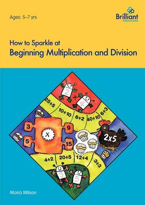 Cover of How to Sparkle at Beginning Multiplication and Division