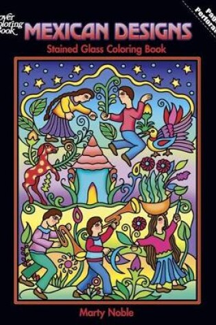 Cover of Mexican Designs Stained Glass Coloring Book