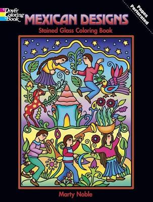 Cover of Mexican Designs Stained Glass Coloring Book