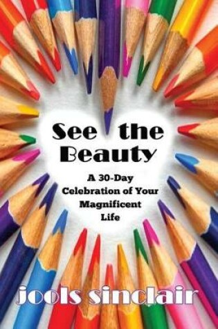 Cover of See the Beauty