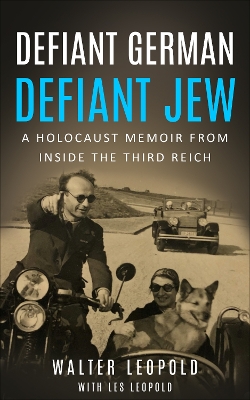 Book cover for Defiant German, Defiant Jew