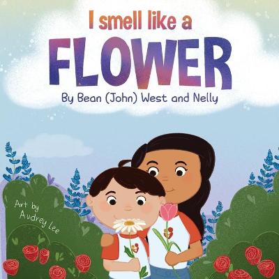 Book cover for I Smell Like a Flower