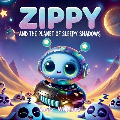 Book cover for Zippy and the Planet of Sleepy Shadows