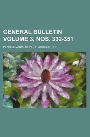 Cover of General Bulletin Volume 3, Nos. 332-351