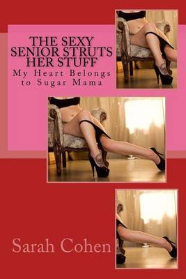 Book cover for The Sexy Senior Struts Her Stuff