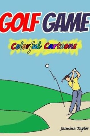 Cover of Golf Game Colorful Cartoon Illustrations