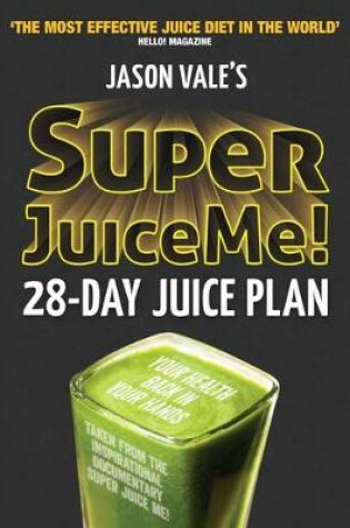 Cover of Super Juice Me!