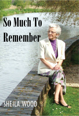 Book cover for So Much To Remember