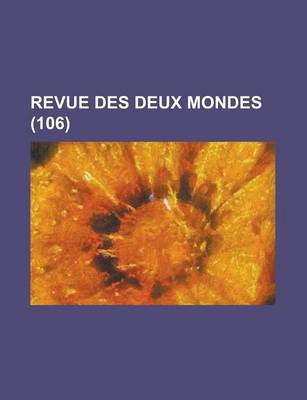 Book cover for Revue Des Deux Mondes (106)