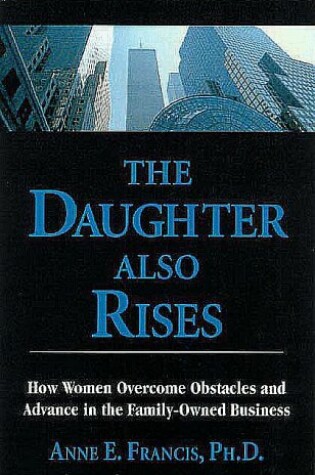 Cover of The Daughter Also Rises