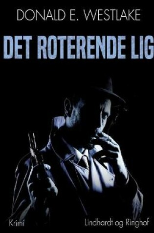 Cover of Det roterende lig