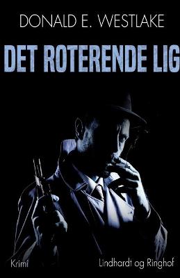 Book cover for Det roterende lig