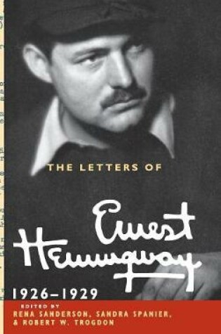 Cover of The Letters of Ernest Hemingway: Volume 3, 1926–1929