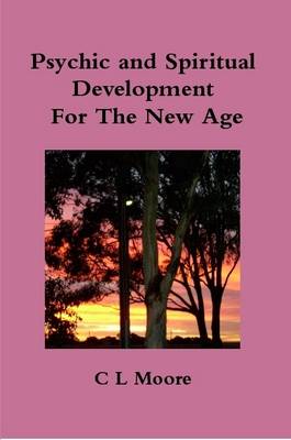 Book cover for Psychic and Spiritual Development For The New Age