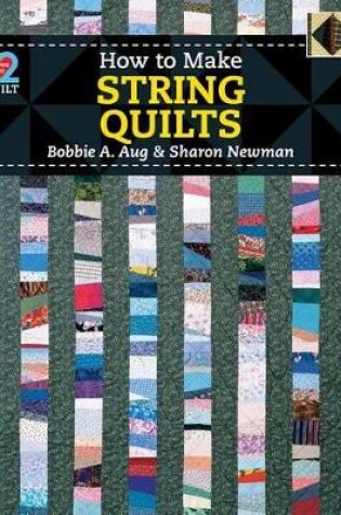 Cover of How to Make String Quilts