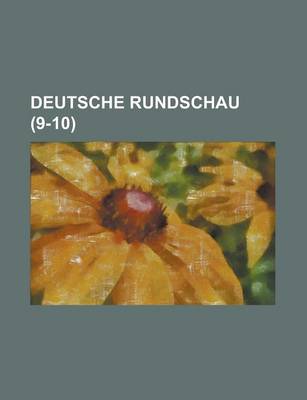 Book cover for Deutsche Rundschau (9-10)