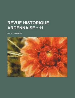 Book cover for Revue Historique Ardennaise (11)