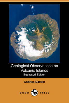 Book cover for Geological Observations on Volcanic Islands (Illustrated Edition) (Dodo Press)