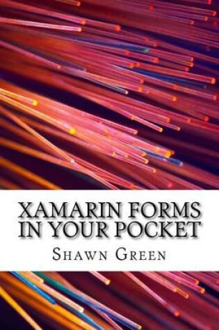 Cover of Xamarin Forms in Your Pocket