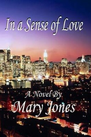 Cover of In a Sense of Love