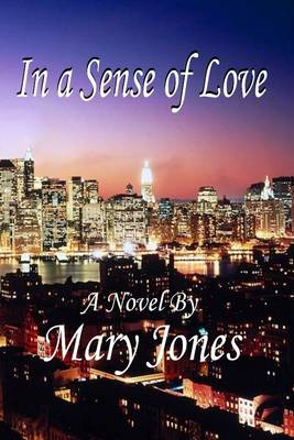 Book cover for In a Sense of Love