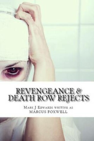 Cover of Revengeance & Death Row Rejects