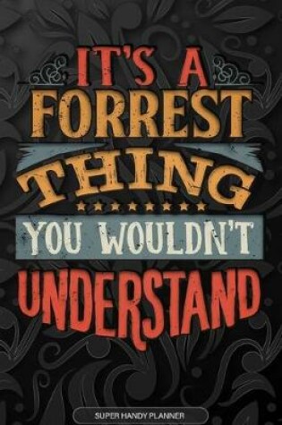 Cover of It's A Forrest Thing You Wouldn't Understand