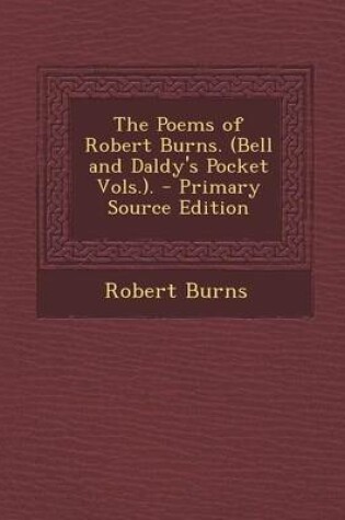 Cover of Poems of Robert Burns. (Bell and Daldy's Pocket Vols.).