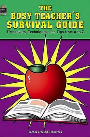 Cover of The Busy Teachers' Survival Guide