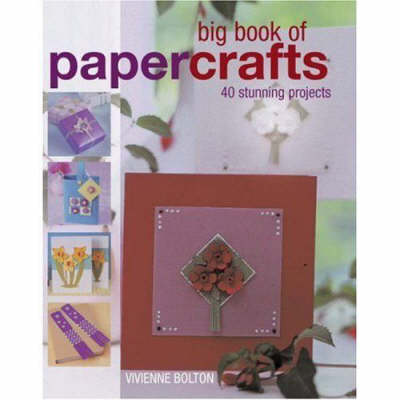 Book cover for Big Book of  Papercrafts