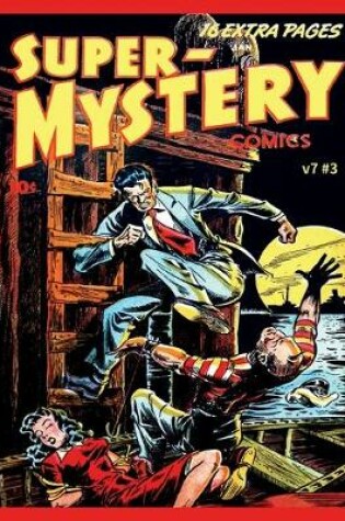 Cover of Super-Mystery Comics v7 #3