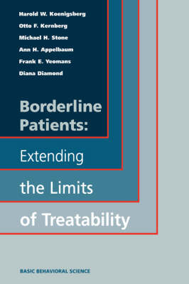 Book cover for Borderline Patients: Extending The Limits Of Treatability