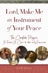 Book cover for Lord, Make Me An Instrument of Your Peace
