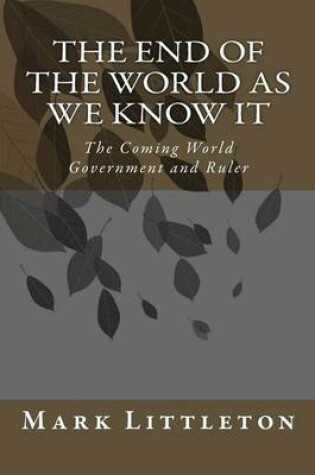 Cover of The End of the World as We Know It