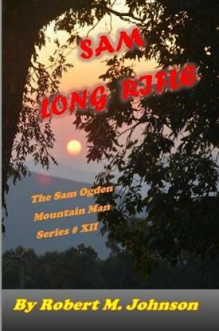 Cover of Sam Long Rifle