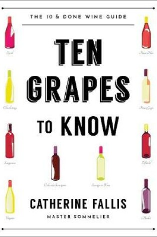 Cover of Ten Grapes to Know