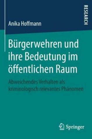 Cover of Burgerwehren Und Ihre Bedeutung Im OEffentlichen Raum