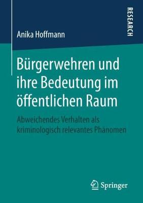 Book cover for Burgerwehren Und Ihre Bedeutung Im OEffentlichen Raum