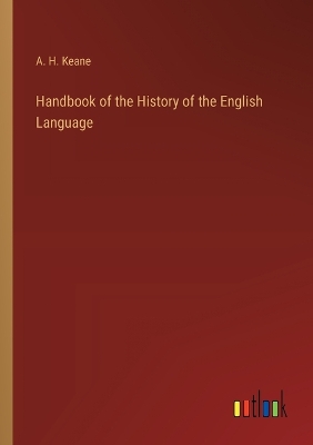 Book cover for Handbook of the History of the English Language