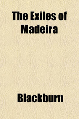 Book cover for The Exiles of Madeira