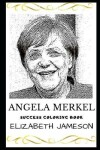 Book cover for Angela Merkel Success Coloring Book