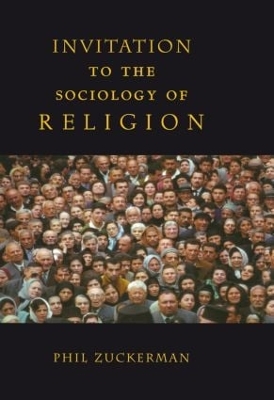 Book cover for Invitation to the Sociology of Religion