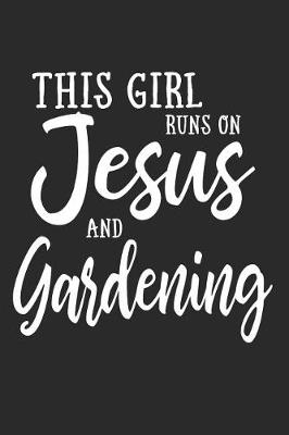 Book cover for This Girl on Jesus and Gardening