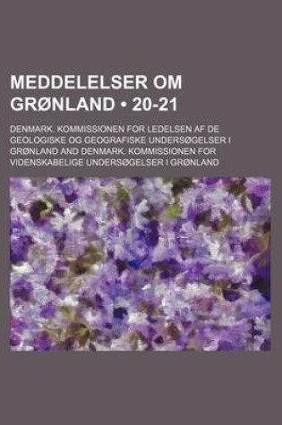 Cover of Meddelelser Om Gronland (20-21)