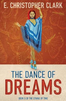 Book cover for The Dance of Dreams