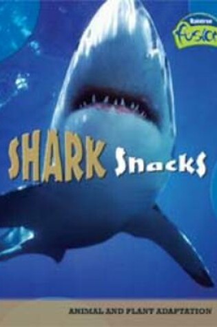 Cover of Shark Snacks Big Book