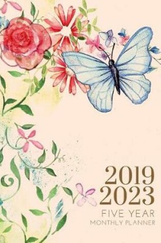 Cover of 2019-2023 Five Year Planner Butterfly Monthly Organizer With Bible Sermon Note