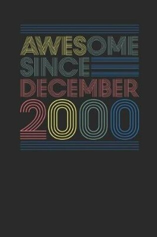 Cover of Awesome Since December 2000