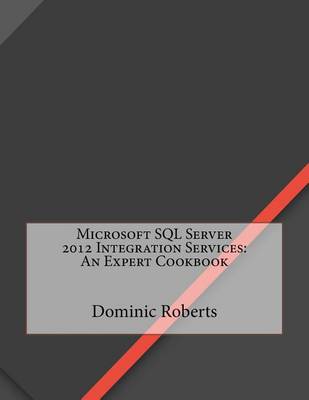 Book cover for Microsoft SQL Server 2012 Integration Services