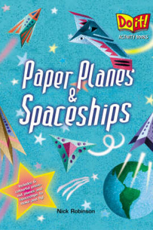 Cover of Paper Planes and Spaceships